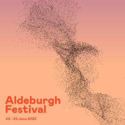 Aldeburgh Festival 2023